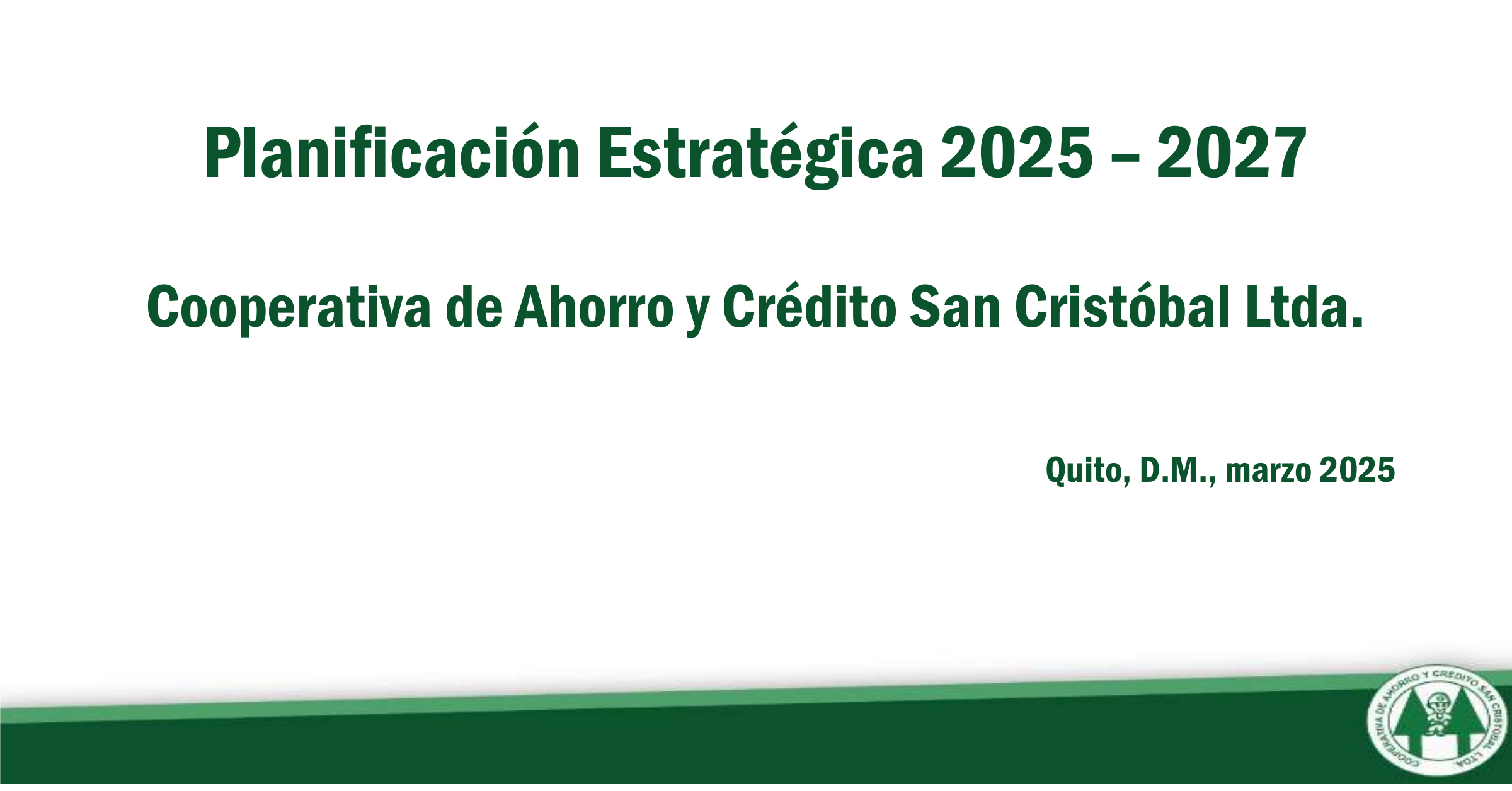 Abrir Planificación Estratégica 2025–2027 de la Cooperativa San Cristóbal